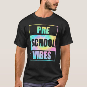 Tillbaka till skolan Förskola Vibes Tie Dye Första T Shirt