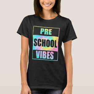 Tillbaka till skolan Förskola Vibes Tie Dye Första T Shirt