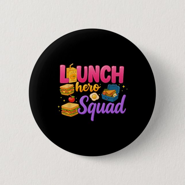 Tillbaka till skolan Lunch Dam Squad Lunch Hjälte  Knapp (Framsida)