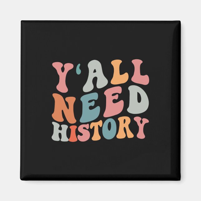 Tillbaka till skolan, ni behöver historielärare st magnet (Framsidan)