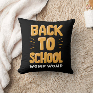 Tillbaka till skolan Womp Womp lärare Kudde