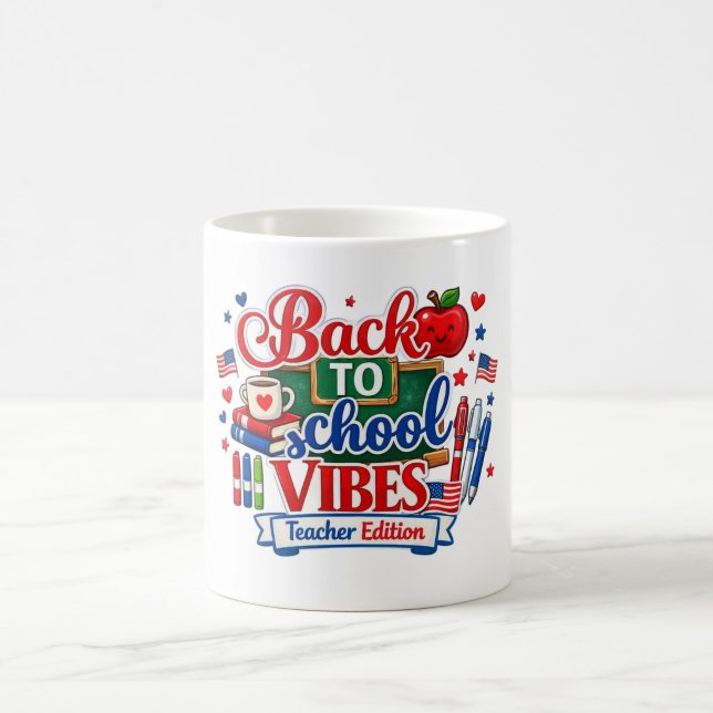 Tillbaka till skolstämning Mugg för lärare (“Start the semester with patriotic teacher vibes!”)