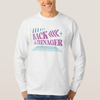 Tillbaka till tonåren t shirt