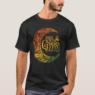 Tillbaka till zigenaren som jag var synlig t shirt