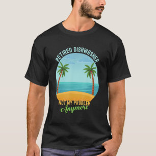 Tillbakadragen Dishwasher Inte mitt problem längre T Shirt