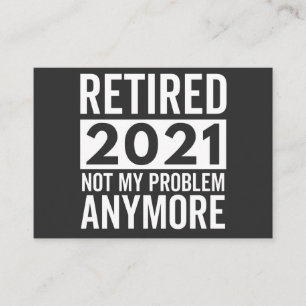 Tillbakadraget 2021 - Inte mitt problem längre Visitkort