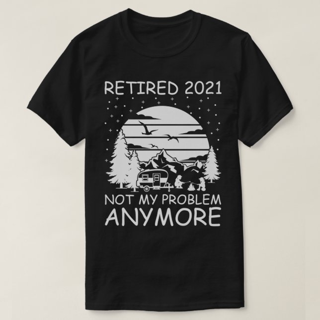 Tillbakadraget 2021: Mitt problem är inte längre R T Shirt (Design framsida)
