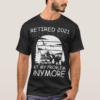 Tillbakadraget 2021: Mitt problem är inte längre R T Shirt