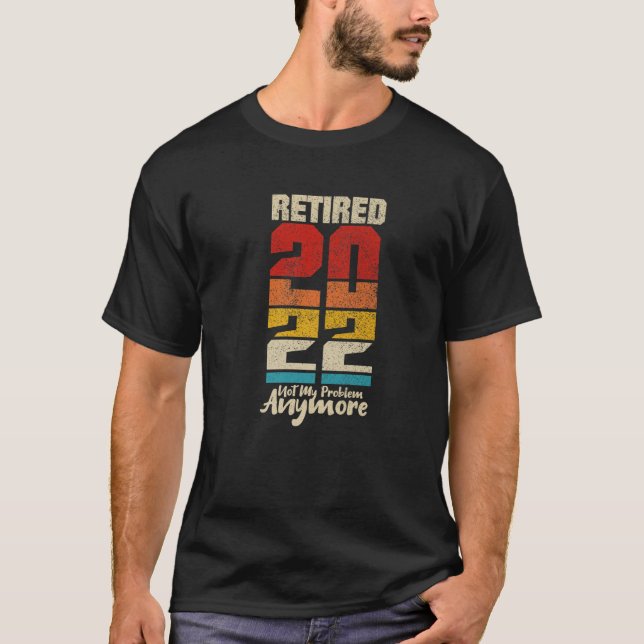Tillbakadraget 2022: Mitt problem är inte längre n T Shirt (Framsida)