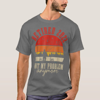Tillbakadraget 2022 Mitt problem är inte längre ro T Shirt