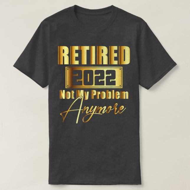 Tillbakadraget 2022 Mitt problem är inte längre ro T Shirt (Design framsida)
