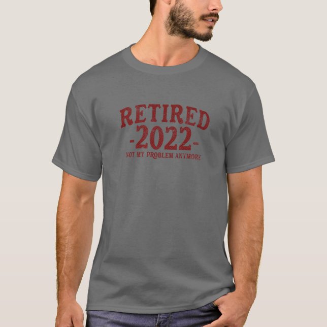 Tillbakadraget 2022 Mitt problem - Pension 2 T Shirt (Framsida)