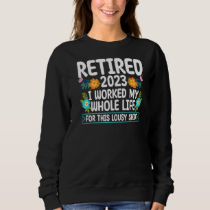 Tillbakadraget 2023 arbetade hela mitt liv för att t shirt