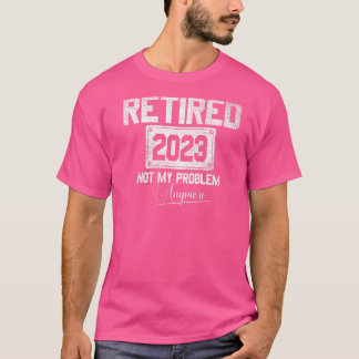 Tillbakadraget 2023 Inte mitt problem längre Pensi T Shirt