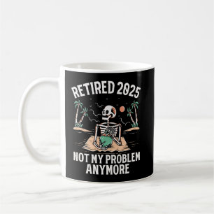 Tillbakadraget 2025 Mitt problem är inte längre Pe Kaffemugg