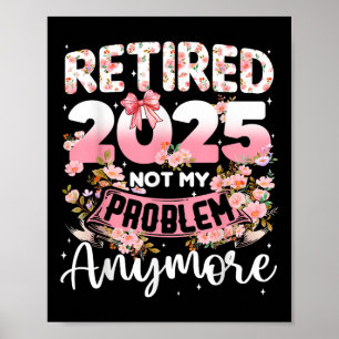 Tillbakadraget 2025 Mitt problem är inte längre Pe Poster
