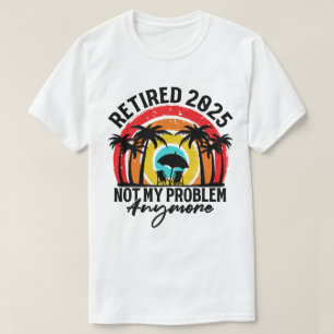 Tillbakadraget 2025 Mitt problem är inte längre Pe T Shirt