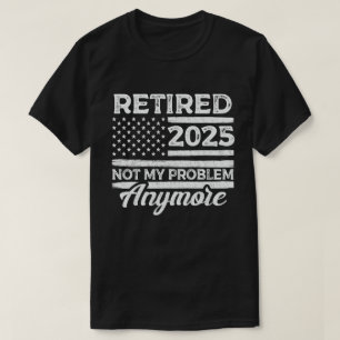 Tillbakadraget 2025 Mitt problem är inte längre Pe T Shirt