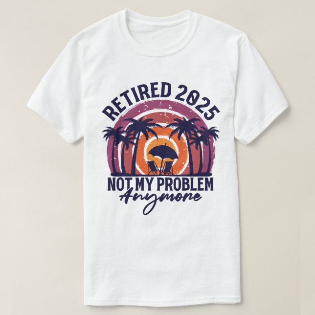 Tillbakadraget 2025 Mitt problem är inte längre Pe T Shirt (Design framsida)