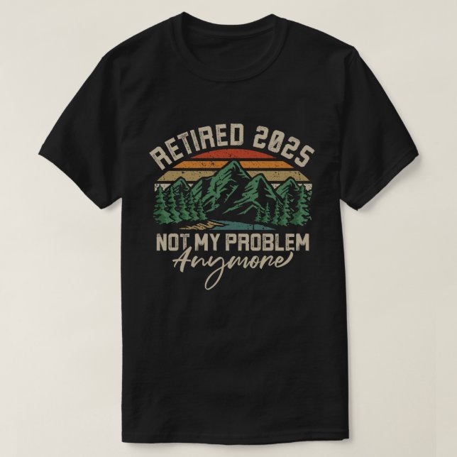 Tillbakadraget 2025 Mitt problem är inte längre Pe T Shirt (Design framsida)