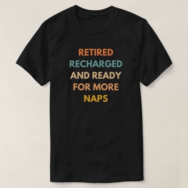 Tillbakadraget återvunnet | Funny Pension-citat T Shirt (Design framsida)