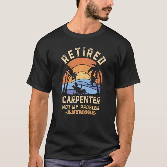 Tillbakadraget carpenter Inte mitt problem längre  T Shirt (Framsida)