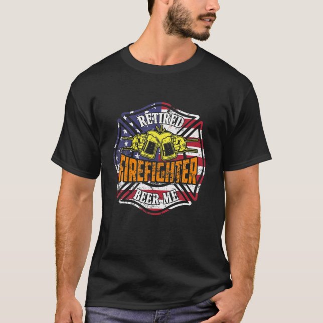 Tillbakadraget Firefighter Beer Me for USA Fireman T Shirt (Framsida)