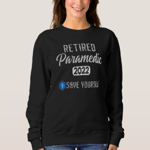 Tillbakadraget Sjukvårdare 2022 Spara Yourself Emt T Shirt