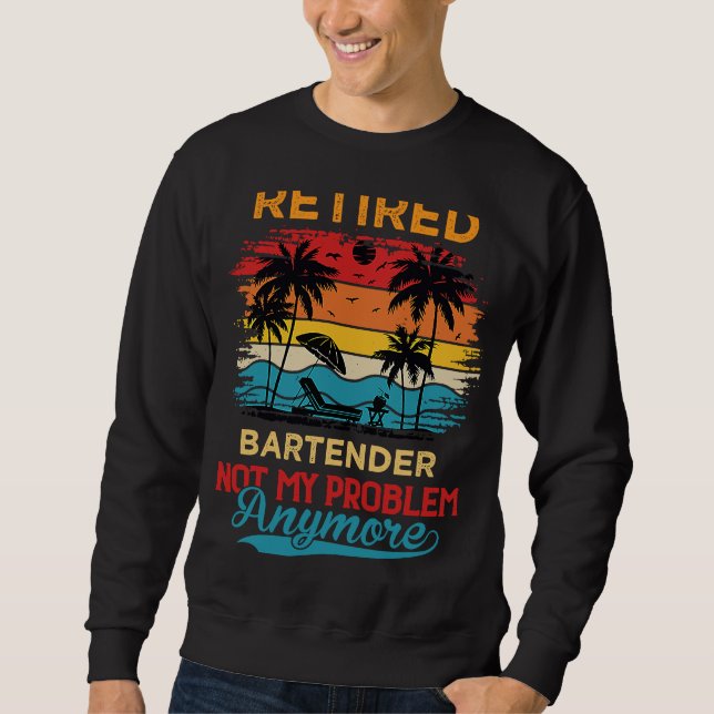Tillbakadragna Bartender-enheter Inte mitt problem Lång Ärmad Tröja (Framsida)