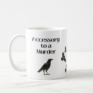 Tillbehör till mord (Kråka Humor) Kaffemugg