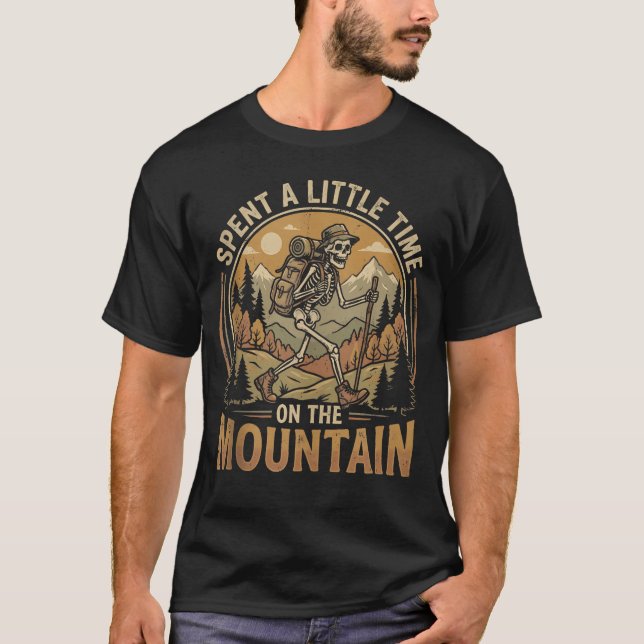 Tillbringade lite tid på berget roligt t shirt (Framsida)