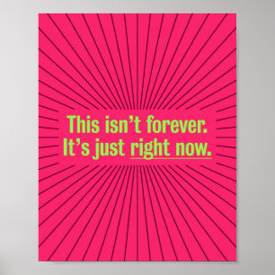 Tillfälliga aktiva inspirationsvibes poster