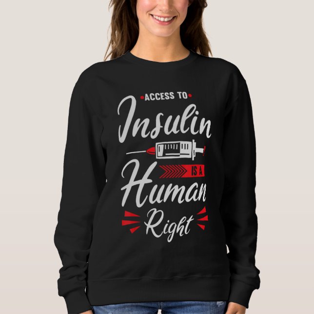 Tillgång till insulin är en sjukdom som drabbar Hö T Shirt (Framsida)