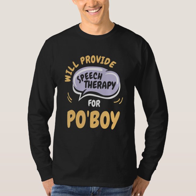 Tillhandahålla logoped för Po'Boy   Logoped T Shirt (Framsida)