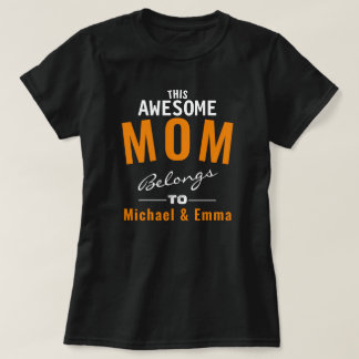 Tillhören Fantastisk Mamma att lägga till Namn Anp T Shirt