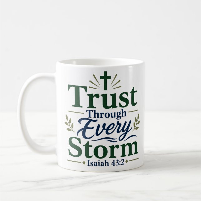 Tillit Genom Varje Storm Daglig Tro Andakt Kaffemugg (Vänster)