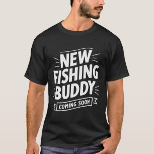 Tillkännagivande om att ny fiskeledag snart kommer t shirt