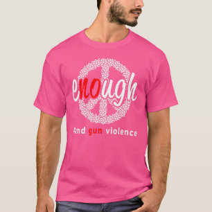 Tillräckligt Avsluta Våld Med Skjutvapen Inget Vap T Shirt