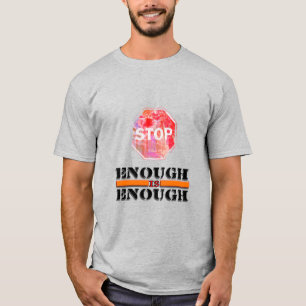 Tillräckligt med stoppskylt och Ord Art T Shirt