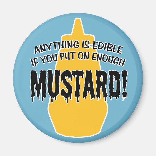 Tillräckligt Mustard Magnet (Framsidan)