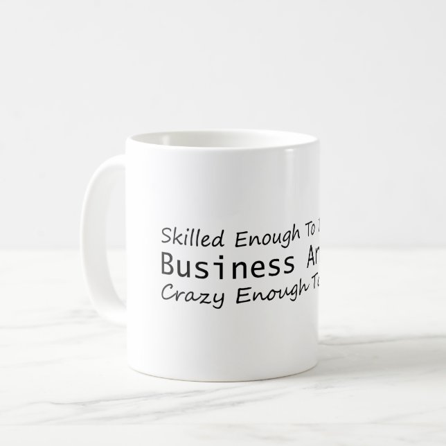 Tillräckligt skicklig för att bli en affärsanalyti kaffemugg (Framsida vänster)
