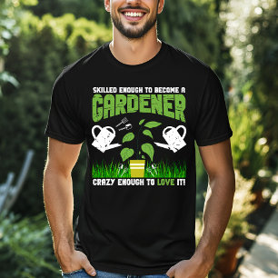 Tillräckligt skicklig för att bli en trädgårdsdesi t shirt