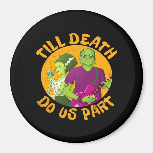 Tills döden gör oss delaktiga! Funny Halloween-des Magnet (Framsidan)
