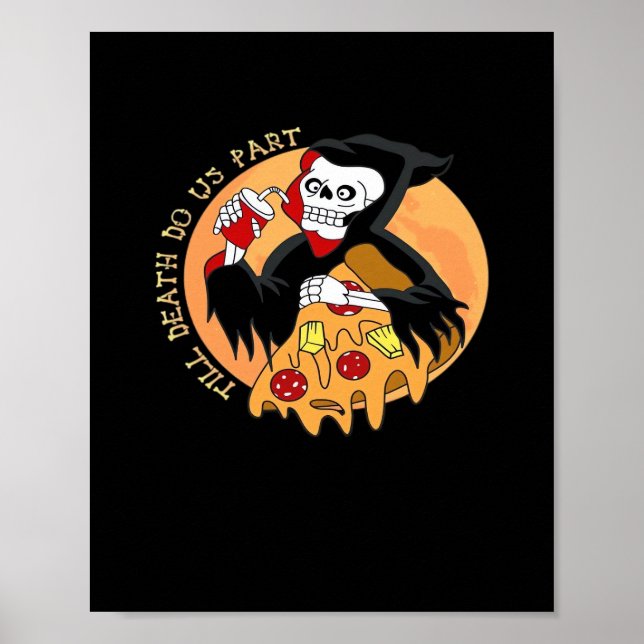 Tills döden gör oss delaktiga. Pizza Forever! Poster (Framsidan)