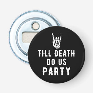 Tills döden skiljer oss åt Black Skeleton Party Fa Flasköppnare