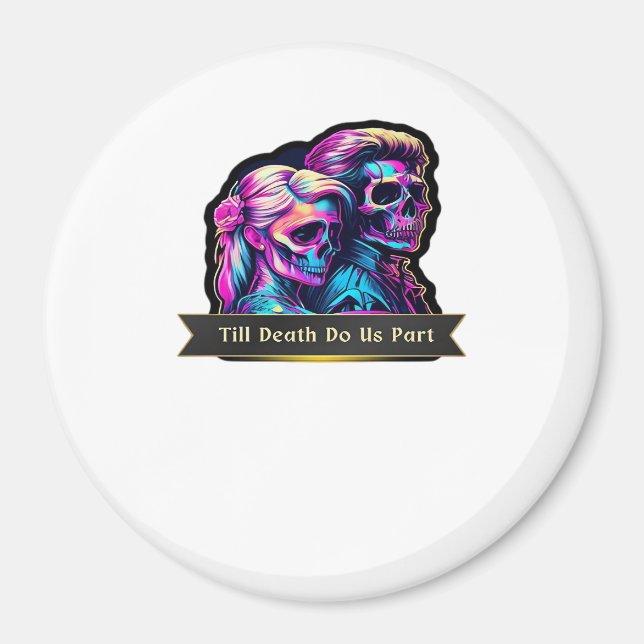 Tills döden skiljer oss åt Classic – Höstgotiska l Magnet (Framsidan)