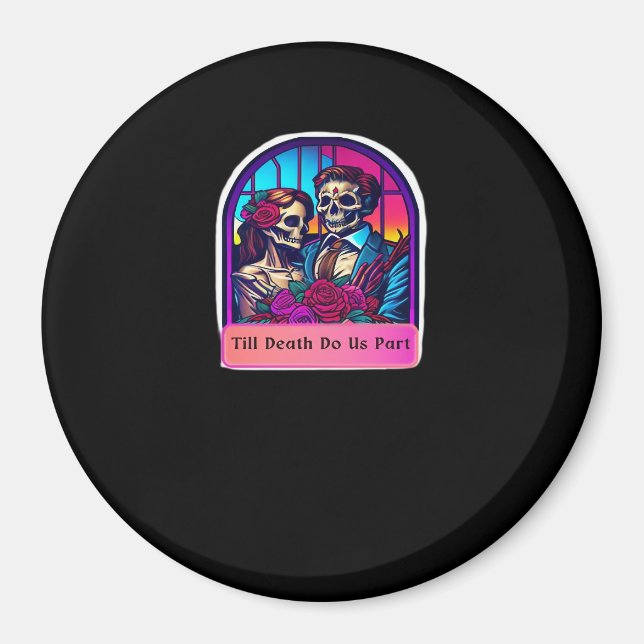 Tills döden skiljer oss åt  Classic Magnet (Framsidan)