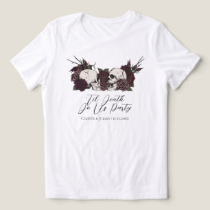Tills döden skiljer oss åt Gothic Bröllopsfest T Shirt