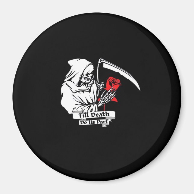 Tills döden skiljer oss åt – Grim Reaper Kärlek  Magnet (Framsidan)