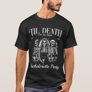 Tills döden skiljer oss åt Retro skelett Henparty T Shirt